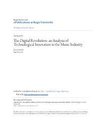An Analysis of Technological Innovation in the Music Industry Joey Ariniello Regis University