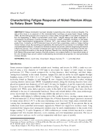 Characterizing Fatigue Response of Nickel-Titanium Alloys by Rotary Beam Testing