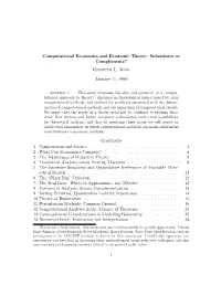 Computational Economics and Economic Theory: Substitutes Or Complements? Kenneth L