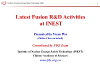 Latest Fusion R&D Activities at INEST