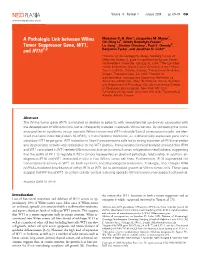 A Pathologic Link Between Wilms Tumor Suppressor Gene, WT1, And