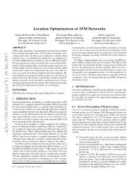 Location Optimization of ATM Networks
