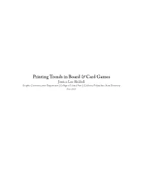 Printing Trends in Board & Card Games