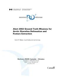 Alert 2002 Ground Truth Missions for Arctic Shoreline Delineation and Feature Extraction