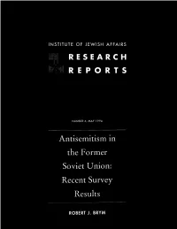 Antisemitism in the Former Soviet Union: Recent Survey Results