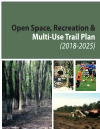 Open Space, Recreation, and Multi-Use Trail Plan (2018-2025)