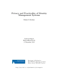 Privacy and Practicality of Identity Management Systems