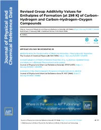 Revised Group Additivity Values for Enthalpies of Formation (At 298 K) of Carbon– Hydrogen and Carbon–Hydrogen–Oxygen Compounds