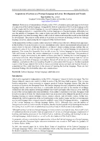 Acquisition of Latvian As a Foreign Language in Latvia: Development and Trends Inga Laizāne Mg