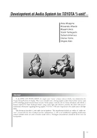 Development of Audio System for TOYOTA "I-Unit"