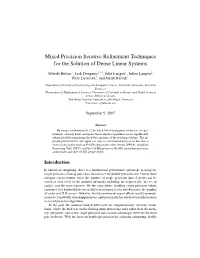 Mixed Precision Iterative Refinement