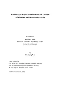 Processing of Proper Names in Mandarin Chinese: a Behavioral and Neuroimaging Study