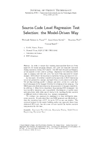 Source-Code Level Regression Test Selection: the Model-Driven Way