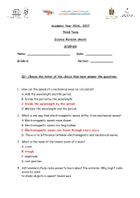 Academic Year 2016- 2017 Third Term Science Revision Sheets SCIENCE Name: Date: Grade
