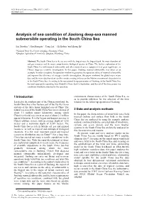 Analysis of Sea Condition of Jiaolong Deep-Sea Manned Submersible Operating in the South China Sea