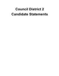 Council District 2 Candidate Statements CITY of SAN DIEGO CANDIDATE’S STATEMENT of QUALIFICATIONS