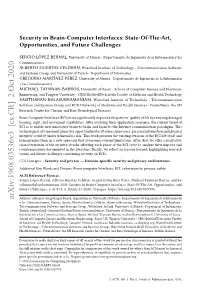 Security in Brain-Computer Interfaces: State-Of-The-Art, Opportunities, and Future Challenges