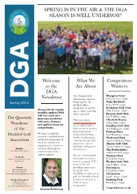 Spring Is in the Air & the Dga Season Is Well Underway!