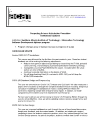 Computing Science Articulation Committee Institutional Updates Institution: Southern Alberta Institute of Technology – Informa