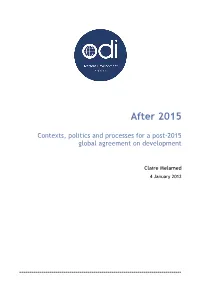 Contexts, Politics and Processes for a Post-2015 Global Agreement on Development