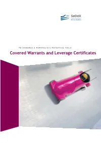 Covered Warrants and Leverage Certificates