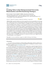Creating Value in the Entrepreneurial University: Marketization and Merchandising Strategies