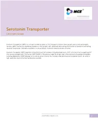 Serotonin Transporter 5-HTT; SERT; SLC6A4