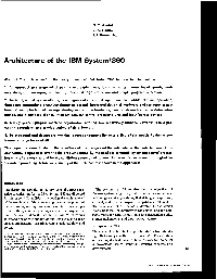 Architecture of the IBM System / 360