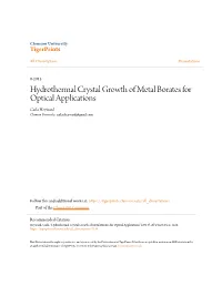 Hydrothermal Crystal Growth of Metal Borates for Optical Applications Carla Heyward Clemson University, Carlacheyward@Gmail.Com