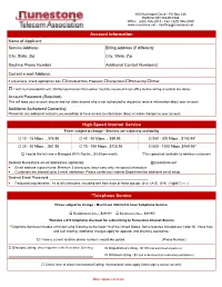 Account Information High Speed Internet Service *Telephone