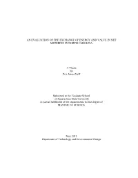 An Evaluation of the Exchange of Energy and Value in Net Metering in North Carolina