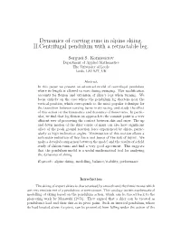 Dynamics of Carving Runs in Alpine Skiing. II.Centrifugal Pendulum with a Retractable Leg