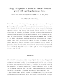 Energy and Equations of Motion in a Tentative Theory of Gravity with a Privileged Reference Frame