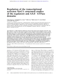 Structural Studies of the Regulatory and AAA+ Atpase Domains