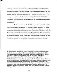 Arbitrary. Moreover, Any Limitation Should Be Structured in a Way That Permits