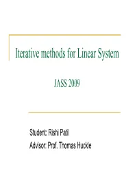 Iterative Methods for Linear System