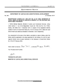 Magistrates' Courts Act: Definition of Local Limits of Districts Created In