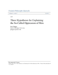Three Hypotheses for Explaining the So-Called Oppression of Men