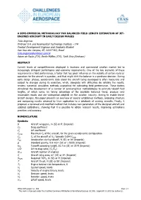 A SEMI-EMPIRICAL METHODOLOGY for BALANCED FIELD LENGTH ESTIMATION of JET- ENGINED AIRCRAFT in EARLY DESIGN PHASES Tulio Angeiras Embraer S.A