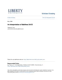 An Interpretation of Matthew 24-25