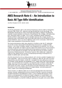 An Introduction to Basic AK Type Rifle Identification Jonathan Ferguson & N.R