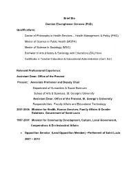 Brief Bio Damian Eisenghower Greaves (Phd). Qualifications