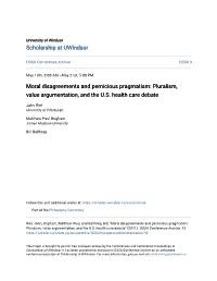 Moral Disagreements and Pernicious Pragmatism: Pluralism, Value Argumentation, and the U.S