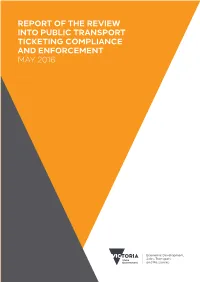 REPORT of the REVIEW INTO PUBLIC TRANSPORT TICKETING COMPLIANCE and ENFORCEMENT MAY 2016 Disclaimer