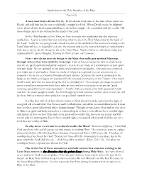 Symbolism in the Holy Sacrifice of the Mass a Man Once Had a Dream