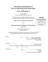 The Business and Dynamics of Free-To-Play Social-Casual Game Apps by Thomas Hughes Speller, III