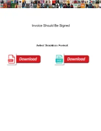 Invoice Should Be Signed
