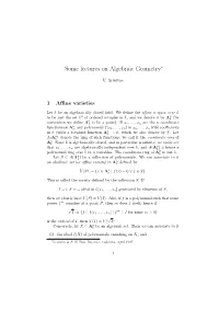 Some Lectures on Algebraic Geometry∗