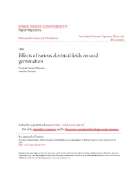 Effects of Various Electrical Fields on Seed Germination Fredrick Warner Wheaton Iowa State University
