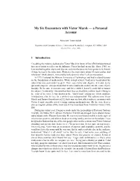 My Six Encounters with Victor Marek — a Personal Account